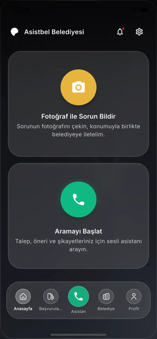 Asistbel mobil uygulama ana ekranı: Fotoğraf ile Sorun Bildir ve Aramayı Başlat kartları, alt menüde Anasayfa, Başvurularım, Asistan, Belediye ve Profil sekmeleri.